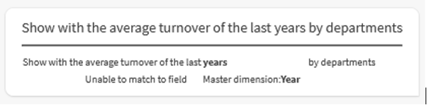 Qlik Insight Advisor Chat visualisiert die Interpretation meiner Anfrage. Das Wort years ist gefettet